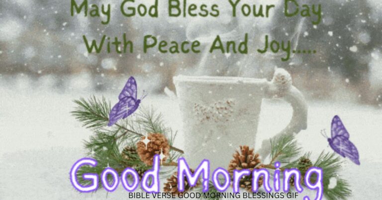 BIBLE VERSE GOOD MORNING BLESSINGS GIF