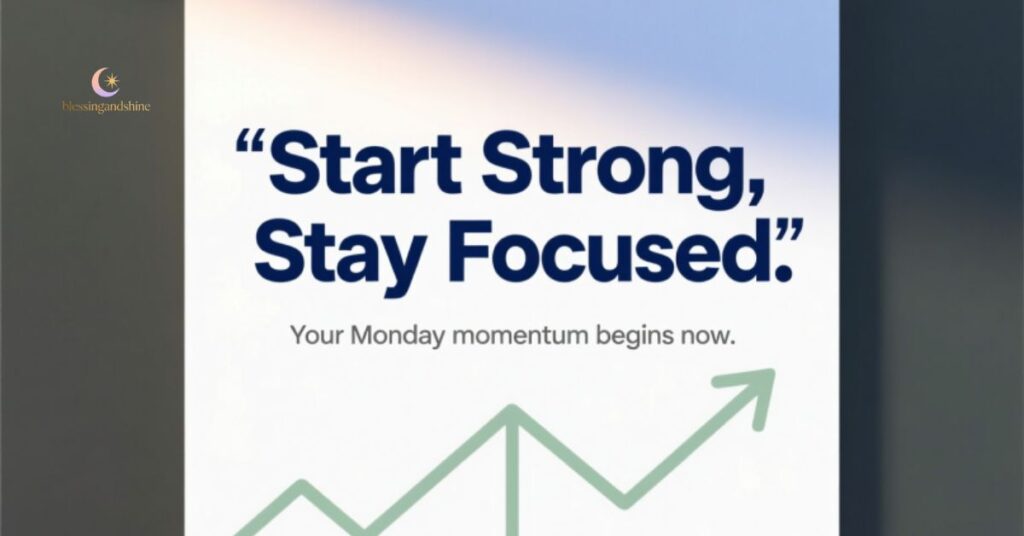 Monday Motivation Quotes